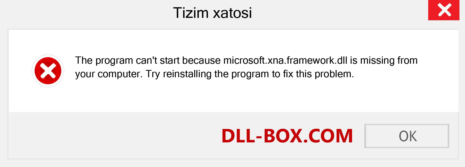 microsoft.xna.framework.dll fayli yo'qolganmi?. Windows 7, 8, 10 uchun yuklab olish - Windowsda microsoft.xna.framework dll etishmayotgan xatoni tuzating, rasmlar, rasmlar